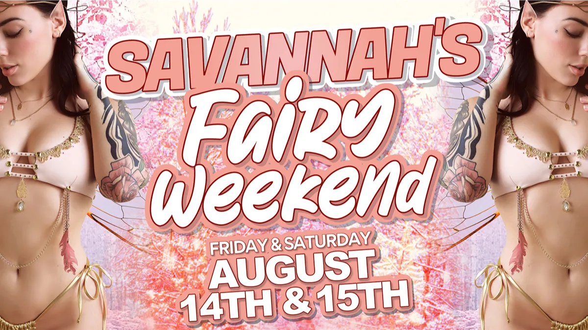 SAVANNAH'S Fairy Weekend