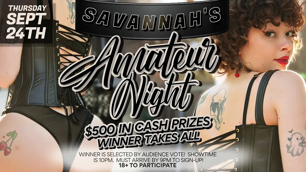 SAVANNAH'S AMATEUR NIGHT