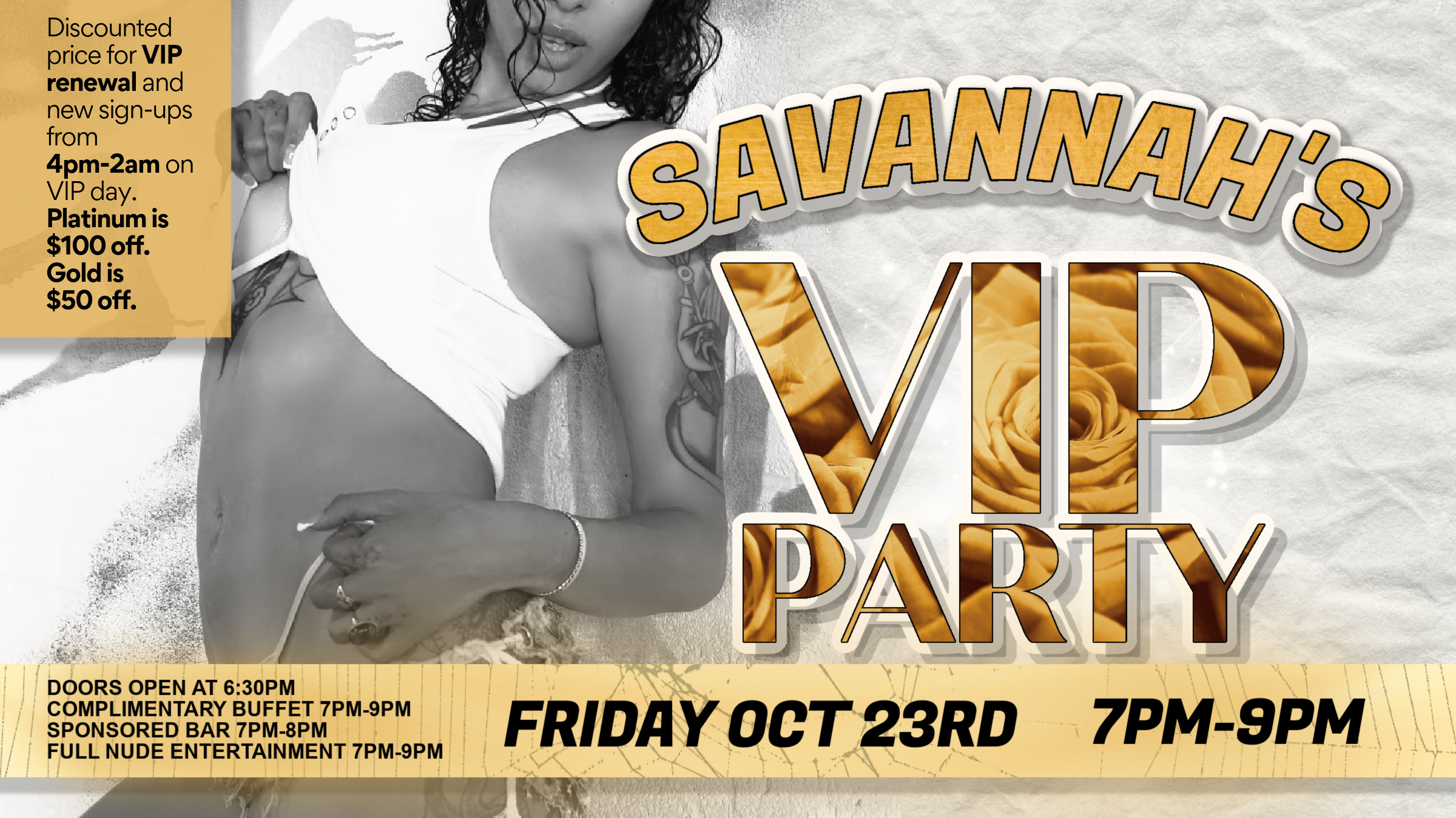SAVANNAH'S VIP PARTY